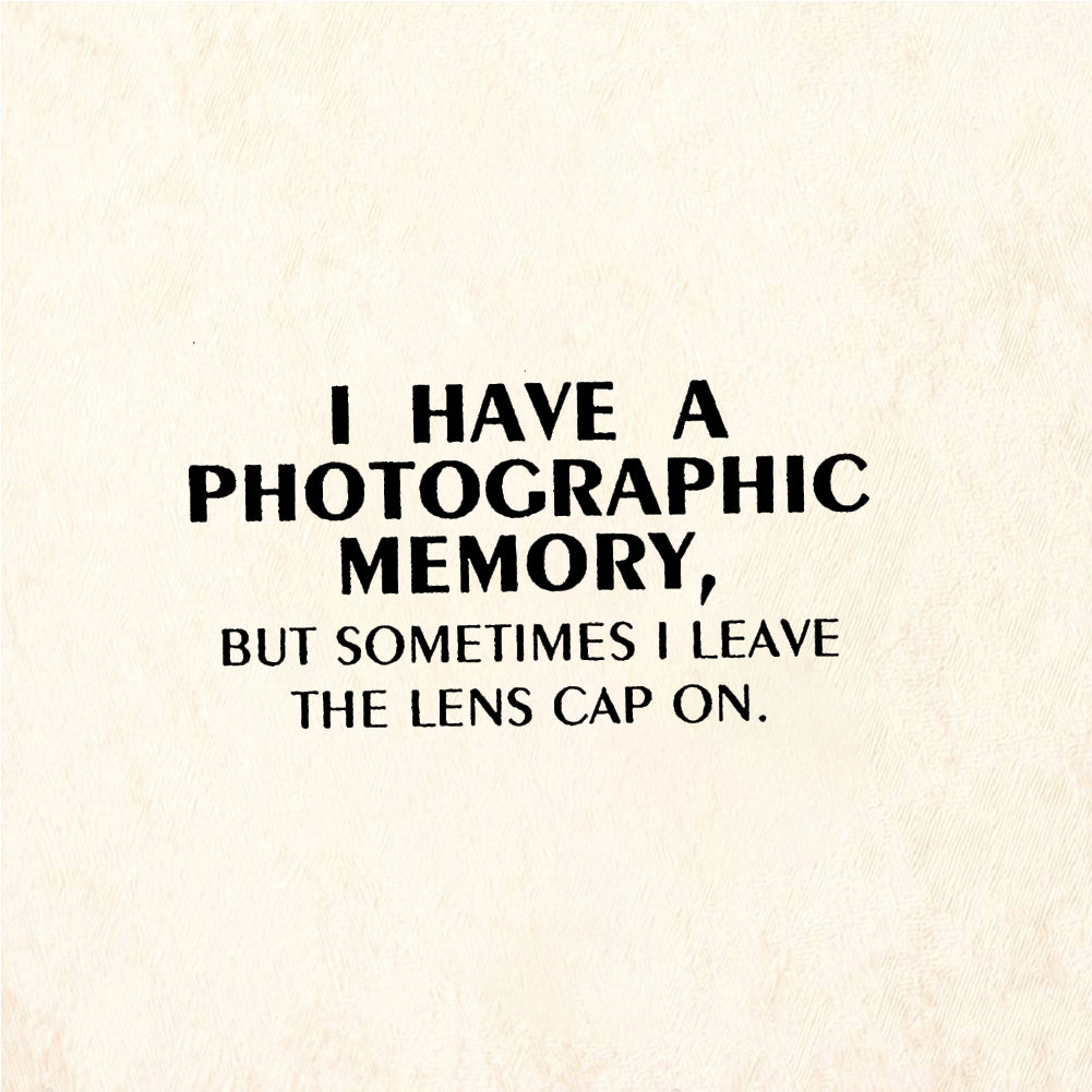 StampaFe I HAVE A PHOTOGRAPHIC MEMORY Photo Memory - Rubber Stamp 1.5 x 0.75