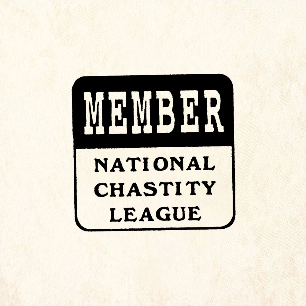 StampaFe MEMBER NATIONAL CHASTITY LEAGUE Chastity League - Rubber Stamp 1.5 x 1