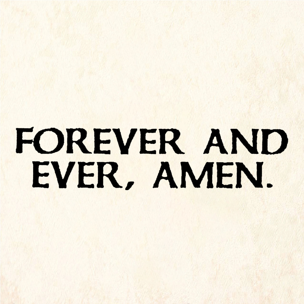 StampaFe FOREVER AND EVER AMEN - Rubber Stamp 2 x 0.75