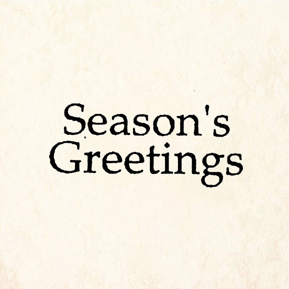 StampaFe Season's Greetings, plain tiny Greetings - Rubber Stamp 1.5 x 0.5