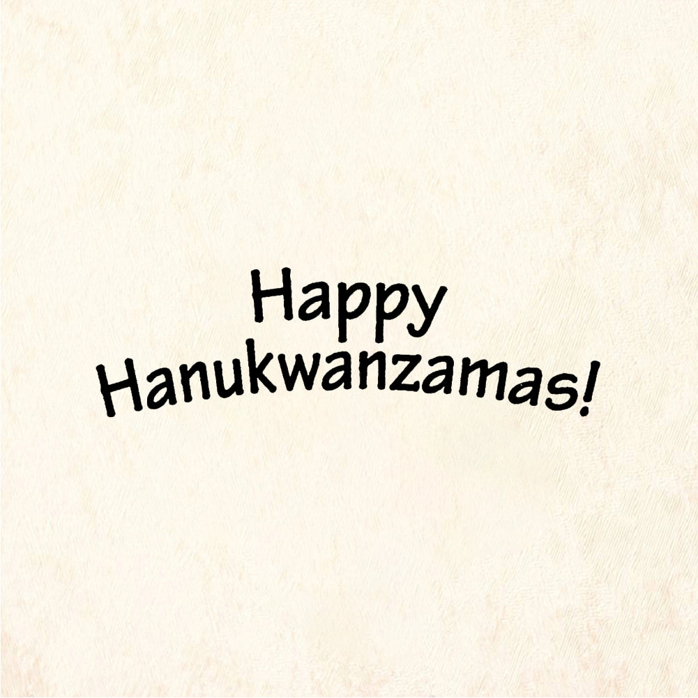 StampaFe Happy Hanukwanzamas! Happy Hanukwanzamas - Rubber Stamp 2 x 0.5