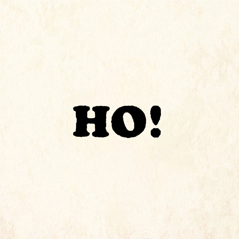 StampaFe HO! Ho - Rubber Stamp 0.5 x 0.25
