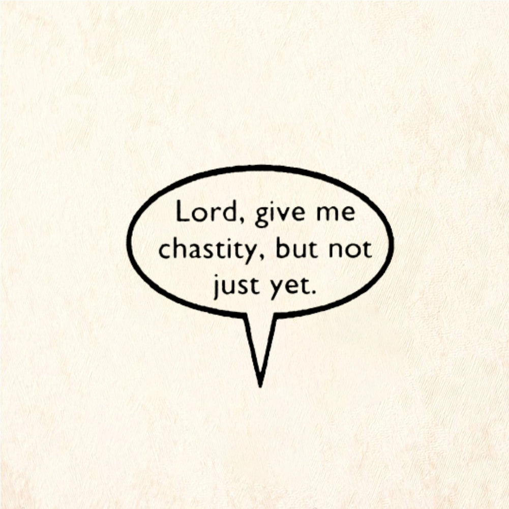 StampaFe Lord Give Me Chastity But Not Just Yet - Rubber Stamp 1 x 0.5
