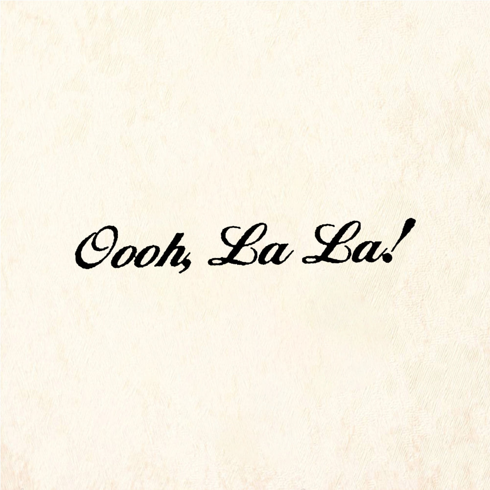 StampaFe Oooh, La La! Oooh La La - Rubber Stamp 1.25 x 0.75