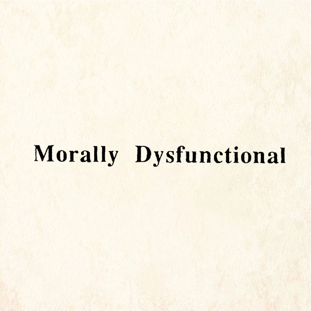 StampaFe Morally Dysfunctional - Rubber Stamp 1.5 x 0.75