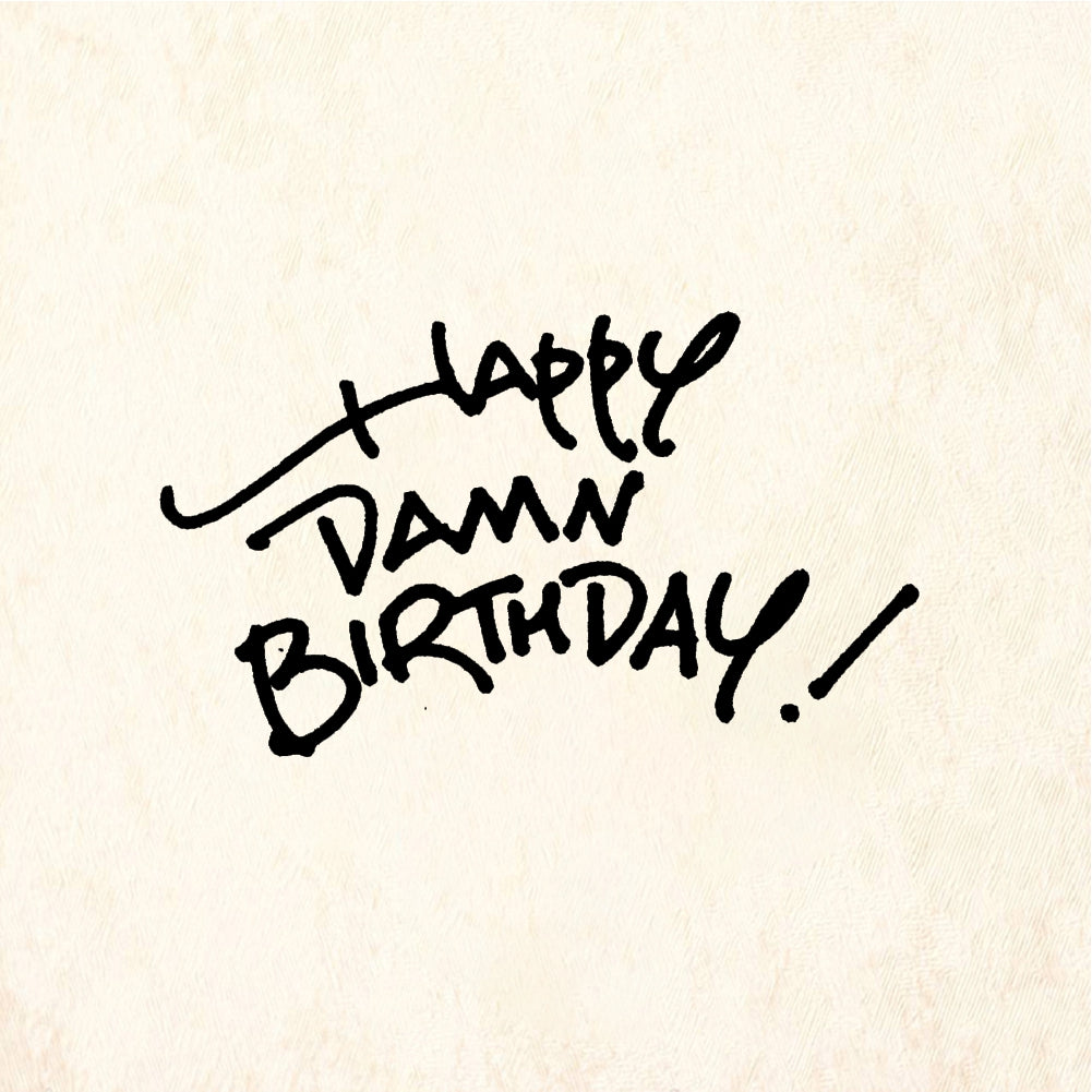 StampaFe HAPPY DAMN BIRTHDAY! - Rubber Stamp 1.5 x 1.25