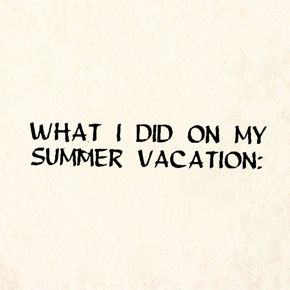 StampaFe WHAT I DID ON MY SUMMER VACATION Summer Trip - Rubber Stamp 1.5 x 0.5
