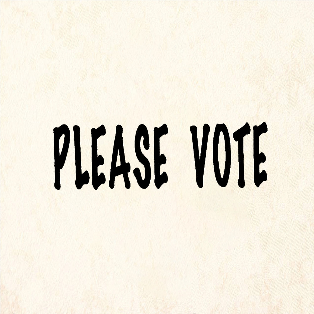 StampaFe PLEASE VOTE - Rubber Stamp 2.5 x 0.75