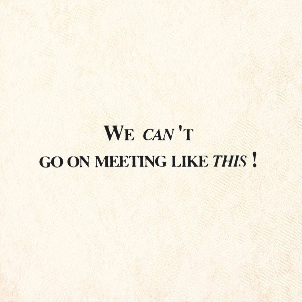 StampaFe We Can't Go On Meeting Like This Rubber Art Stamp
