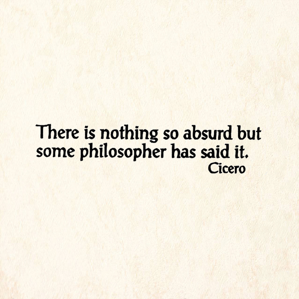 StampaFe There Is Nothing So Absurd Philosopher Quote by Cicero Rubber Art Stamp