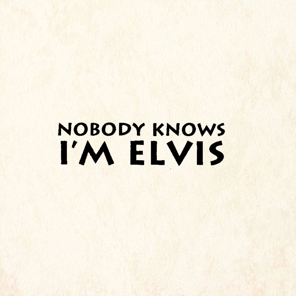 StampaFe Nobody Knows I'm Elvis Humor Quote Rubber Art Stamp