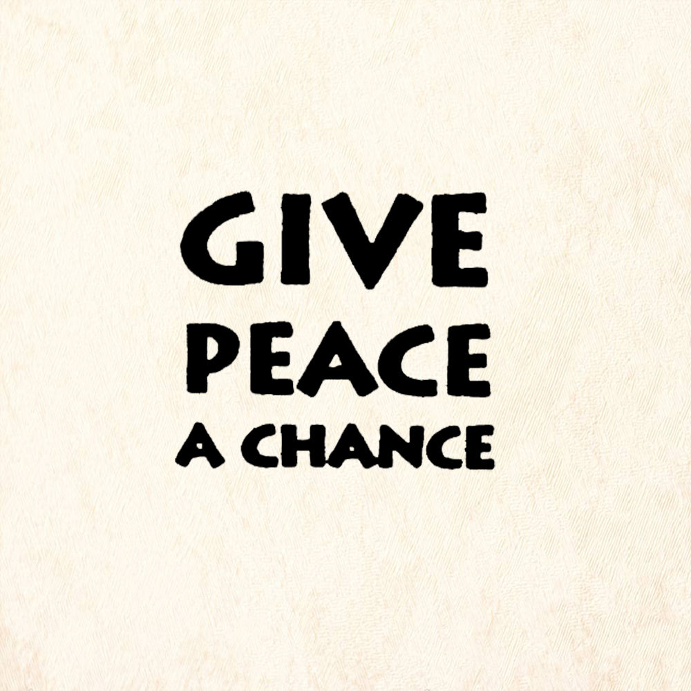 StampaFe Give Peace a Chance Sentiment Rubber Art Stamp