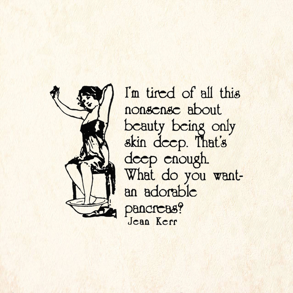 StampaFe I Am Tired Of Nonsense About Beauty Quote by Jean Kerr Rubber Art Stamp