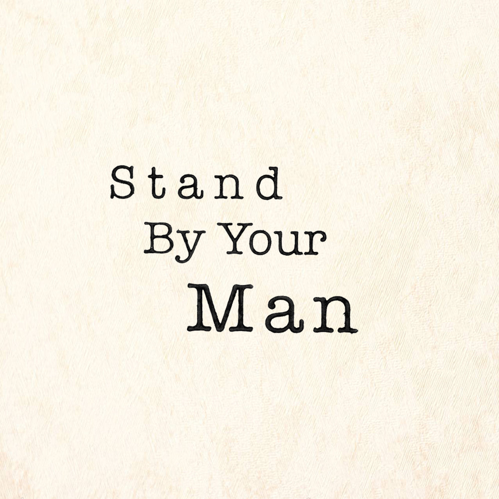 StampaFe Stand By Your Man Vintage Rubber Art Stamp