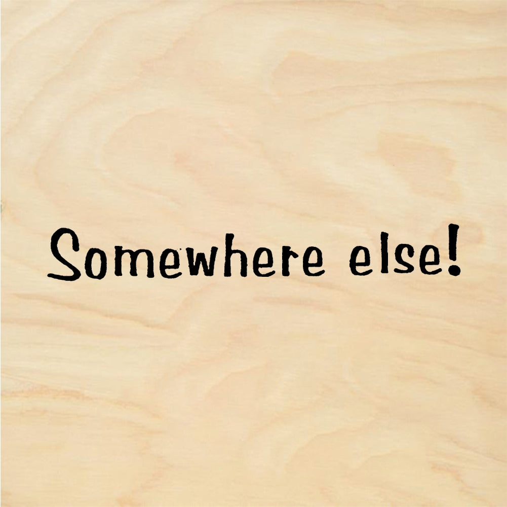 StampaFe Somewhere else! Somewhere Else - Rubber Stamp 0.75 x 0.25