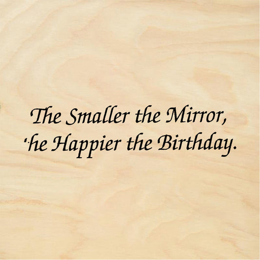 StampaFe The Smaller the Mirror - Rubber Stamp 2.75 x 0.75