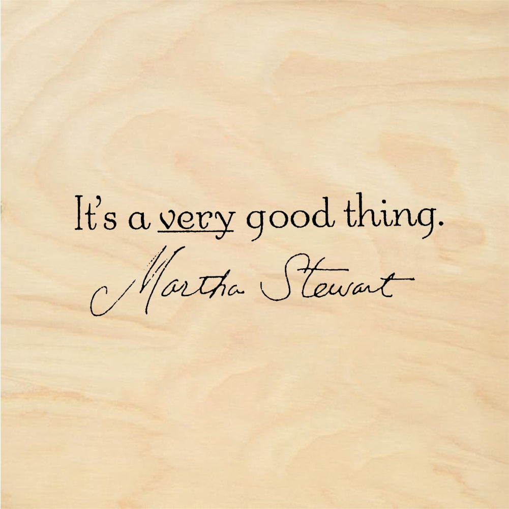 StampaFe It's a very good thing. Martha Good Thing - Rubber Stamp 1.75 x 1