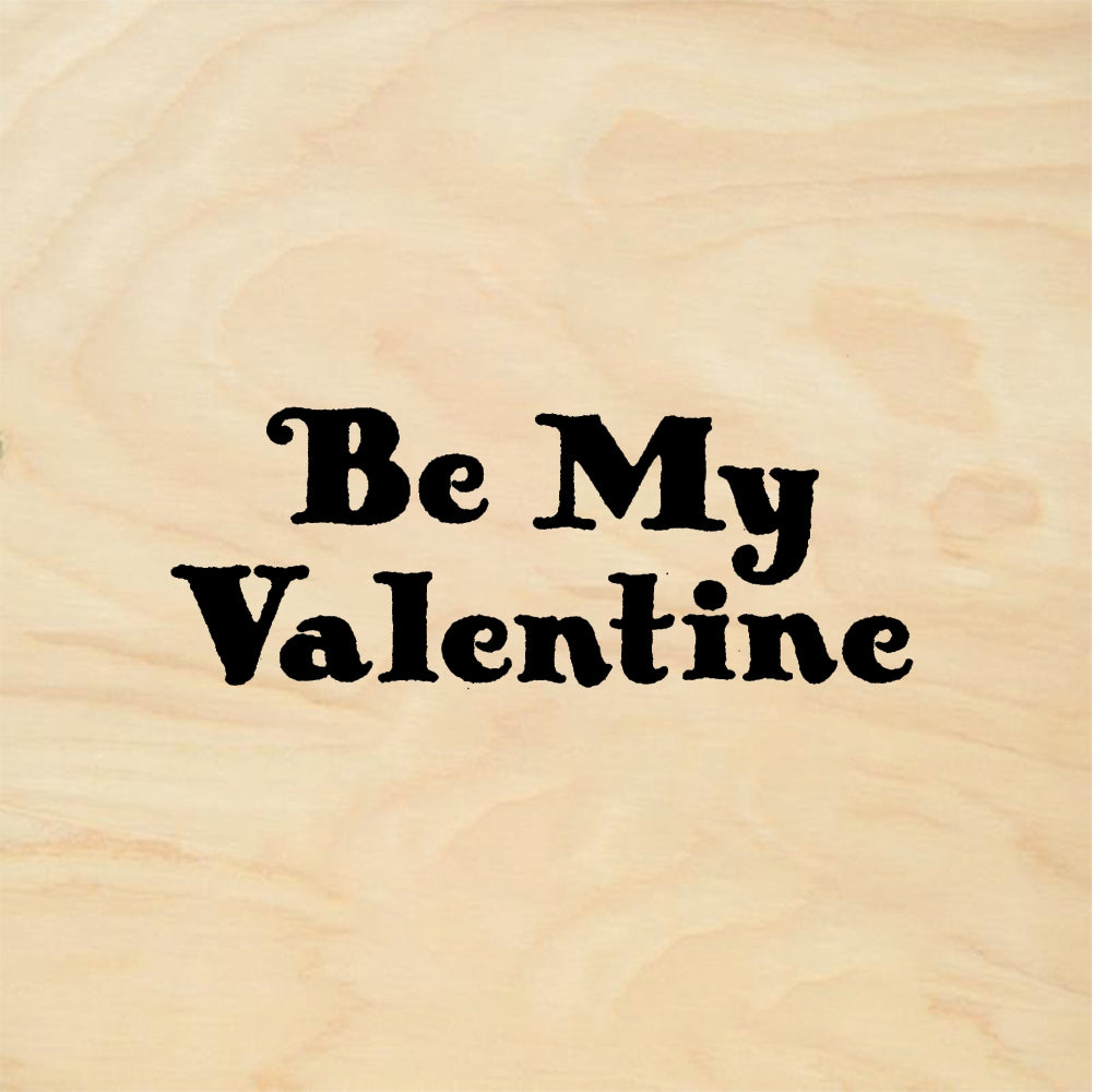 StampaFe Be My Valentine - Rubber Stamp 1.75 x 0.75