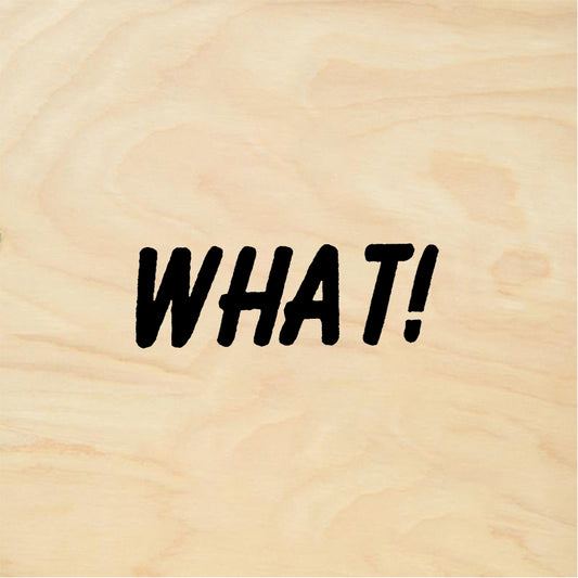 StampaFe WHAT! exclamation What Exclamation - Rubber Stamp 2 x 0.75