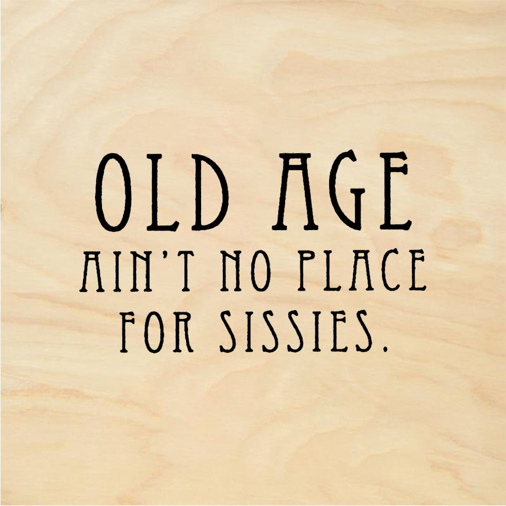 StampaFe OLD AGE SISSIES - Rubber Stamp 1.5 x 1