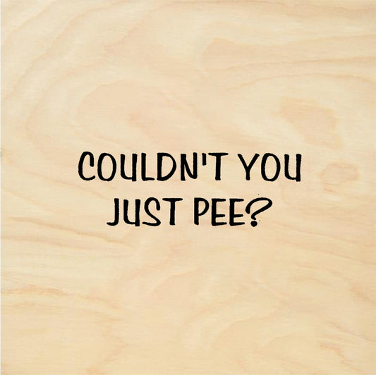 StampaFe COULDN'T YOU JUST PEE? Just Pee Text - Rubber Stamp 1.75 x 1