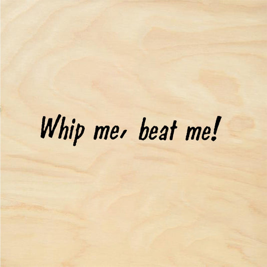StampaFe Whip me beat me - Rubber Stamp 2 x 0.25