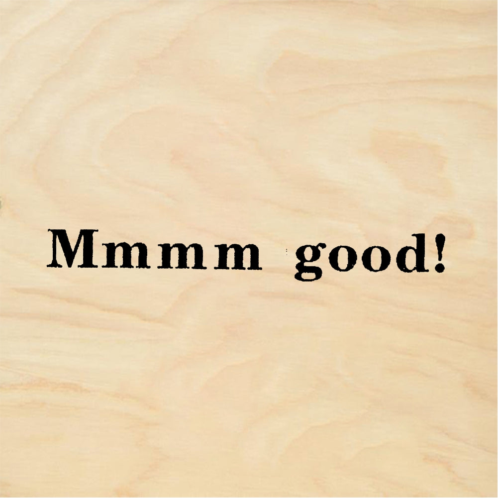 StampaFe Mmmm good! - Rubber Stamp 1.5 x 0.25