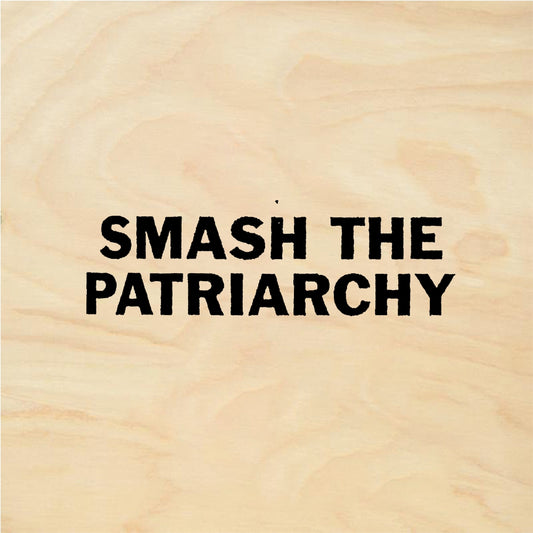 StampaFe SMASH THE PATRIARCHY Smash Patriarchy - Rubber Stamp 1.5 x 0.5