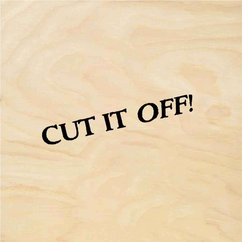 StampaFe CUT IT OFF! - Rubber Stamp 1 x 0.5