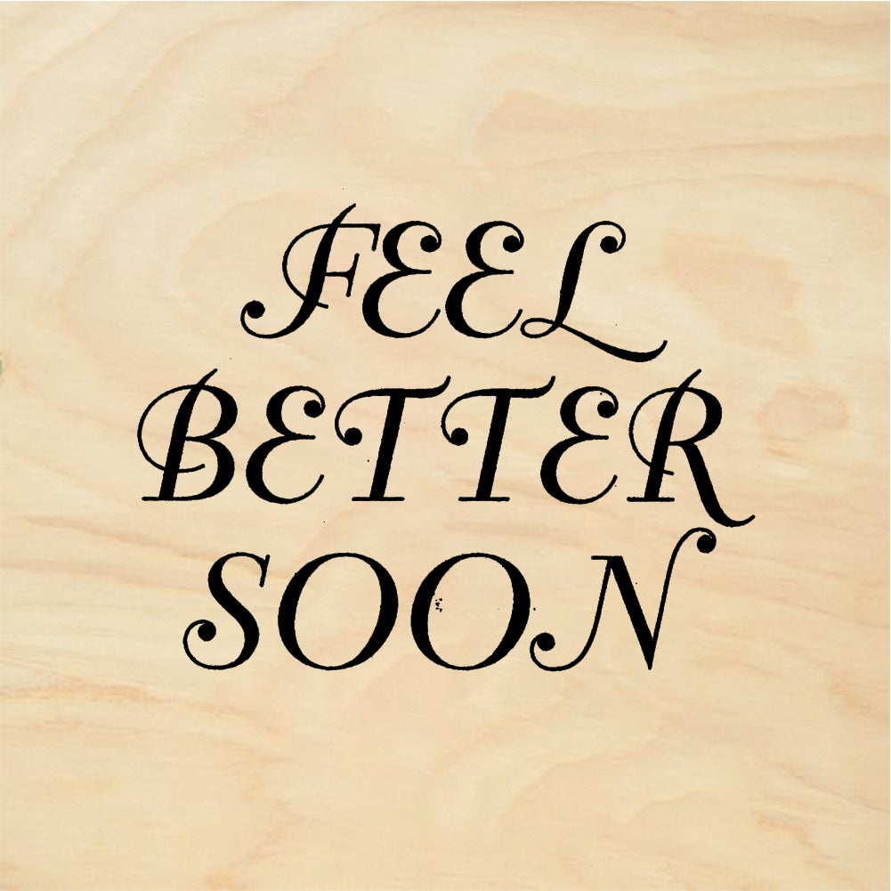 StampaFe FEEL BETTER SOON - Rubber Stamp 1.75 x 0.75