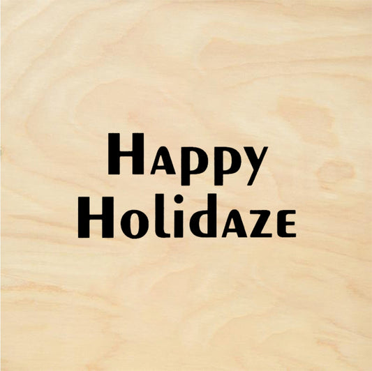 StampaFe Happy Holidaze - Rubber Stamp 2.25 x 0.75