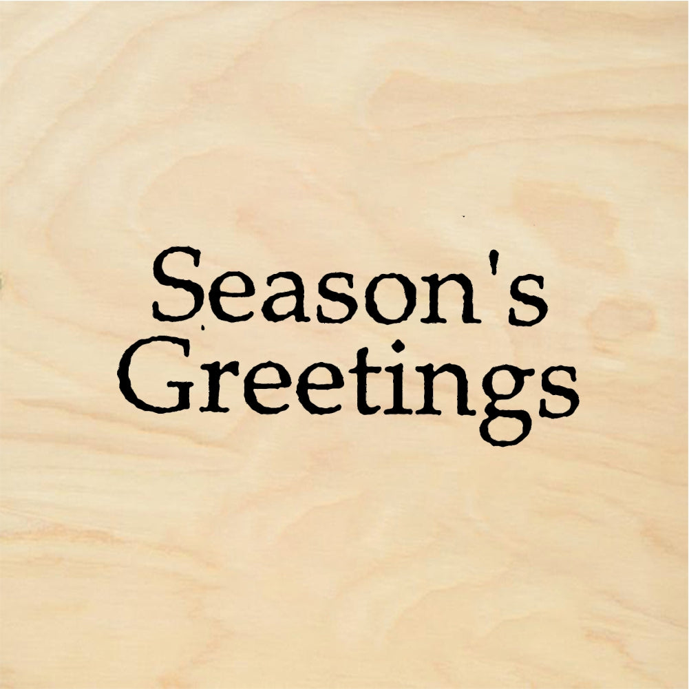 StampaFe Season's Greetings, plain tiny Greetings - Rubber Stamp 1.5 x 0.5