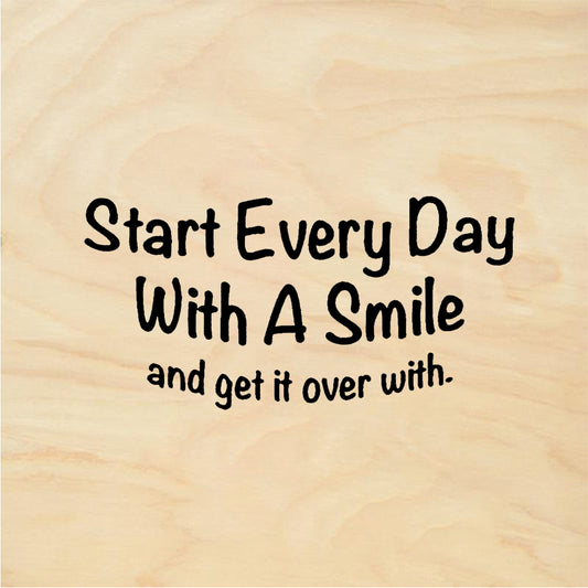 StampaFe Start Every Day With A Smile Start Day Smile - Rubber Stamp 2.25 x 1