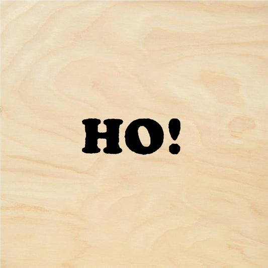 StampaFe HO! Ho - Rubber Stamp 0.5 x 0.25