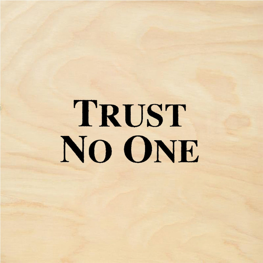 StampaFe TRUST NO ONE - Rubber Stamp 1.5 x 1.25