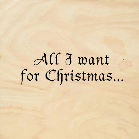 StampaFe All I want for Christmas All I Want Christmas - Rubber Stamp