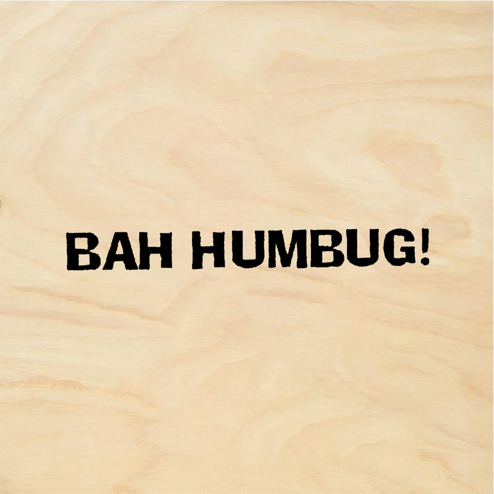 StampaFe BAH HUMBUG! Bah Humbug - Rubber Stamp 1.75 x 0.75