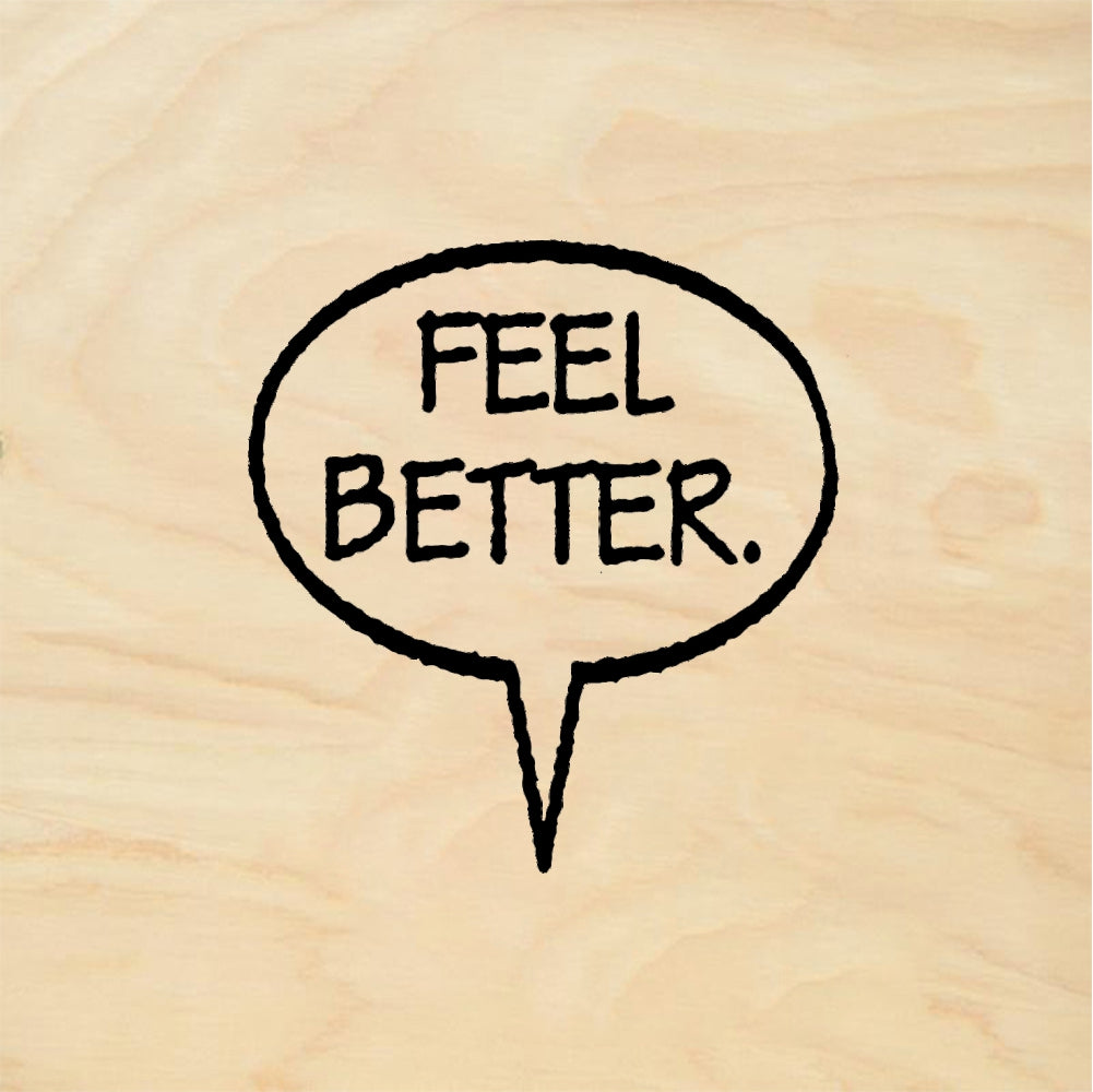 StampaFe FEEL BETTER Badge - Rubber Stamp 0.75 x 0.5
