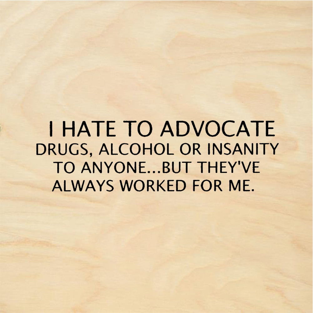 StampaFe I HATE TO ADVOCATE - Rubber Stamp 1.75 x 0.75