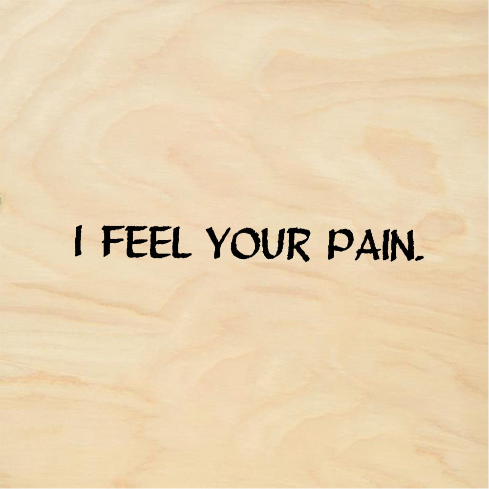 StampaFe I FEEL YOUR PAIN - Rubber Stamp 2 x 0.5