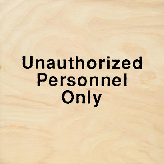 StampaFe Unauthorized Personnel Only - Rubber Stamp 0.5 x 0.75