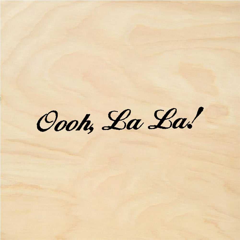 StampaFe Oooh, La La! Oooh La La - Rubber Stamp 1.25 x 0.75