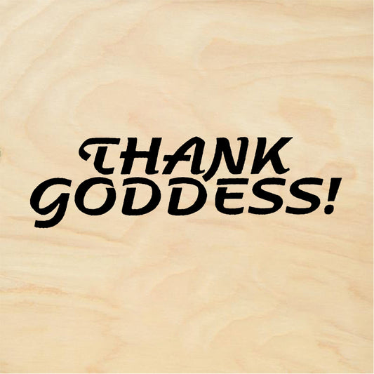StampaFe THANK GODDESS! Bold Phrase Rubber Stamp 1.75 x 0.5