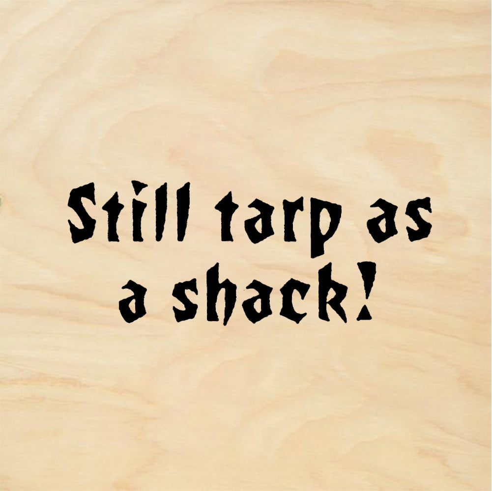 StampaFe Still sharp as a shack - Rubber Stamp 1.25 x 0.5