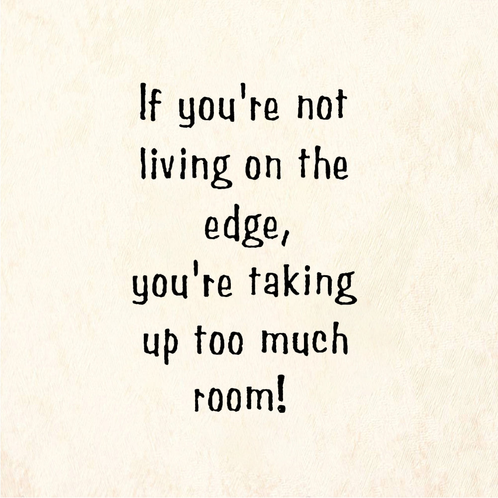 StampaFe Living on the edge Living On Edge - Rubber Stamp 1 x 0.75