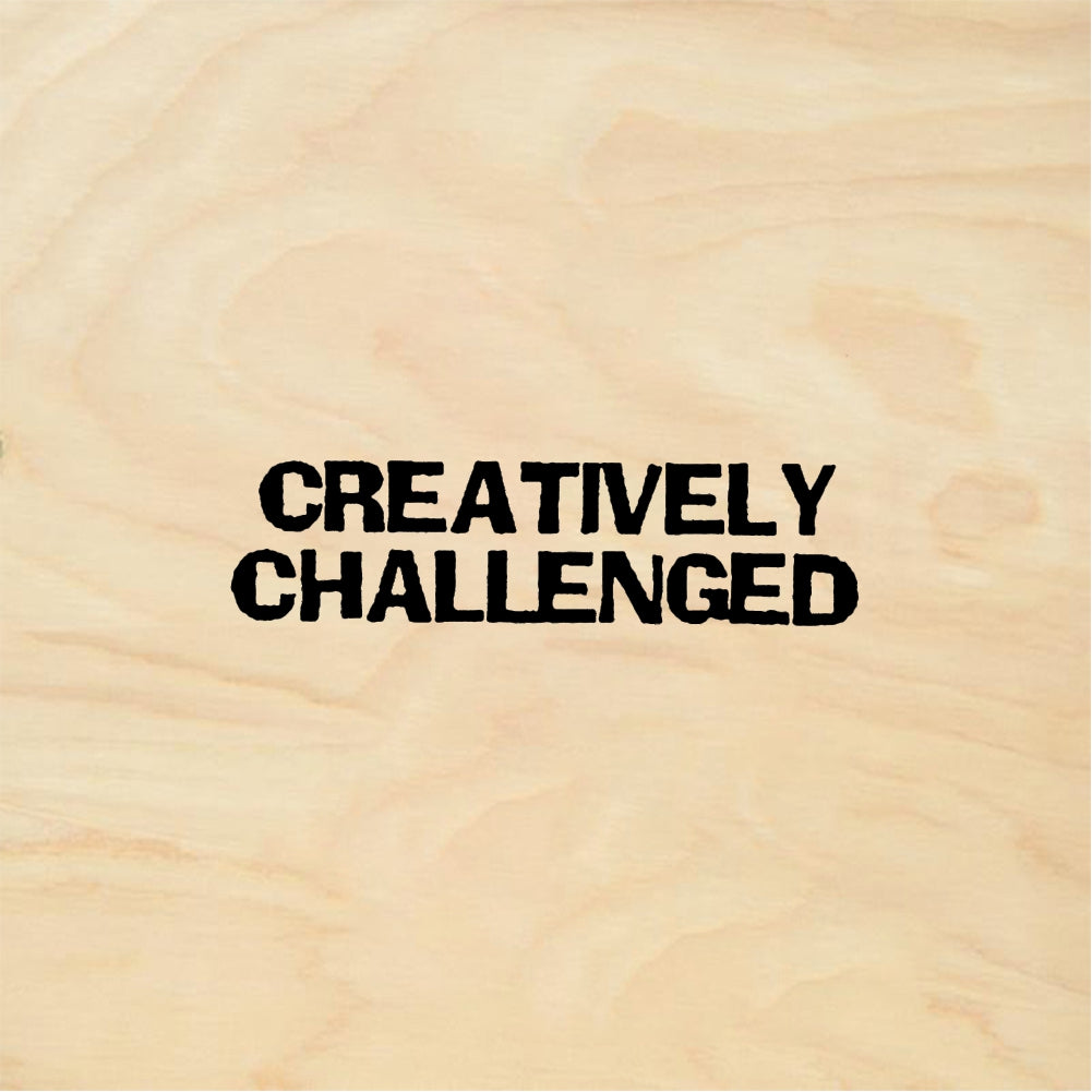 StampaFe CREATIVELY CHALLENGED - Rubber Stamp 1.25 x 0.25