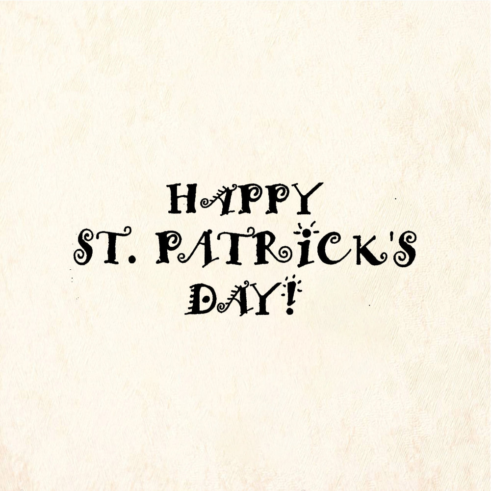 StampaFe HAPPY ST. PATRICK'S DAY! St Patricks Day - Rubber Stamp 2 x 1