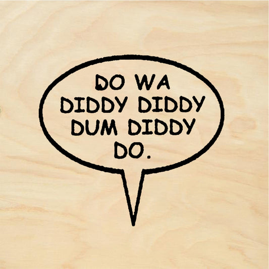StampaFe DO YA GIDDY DIDDY Giddy Diddy - Rubber Stamp 2 x 0.75
