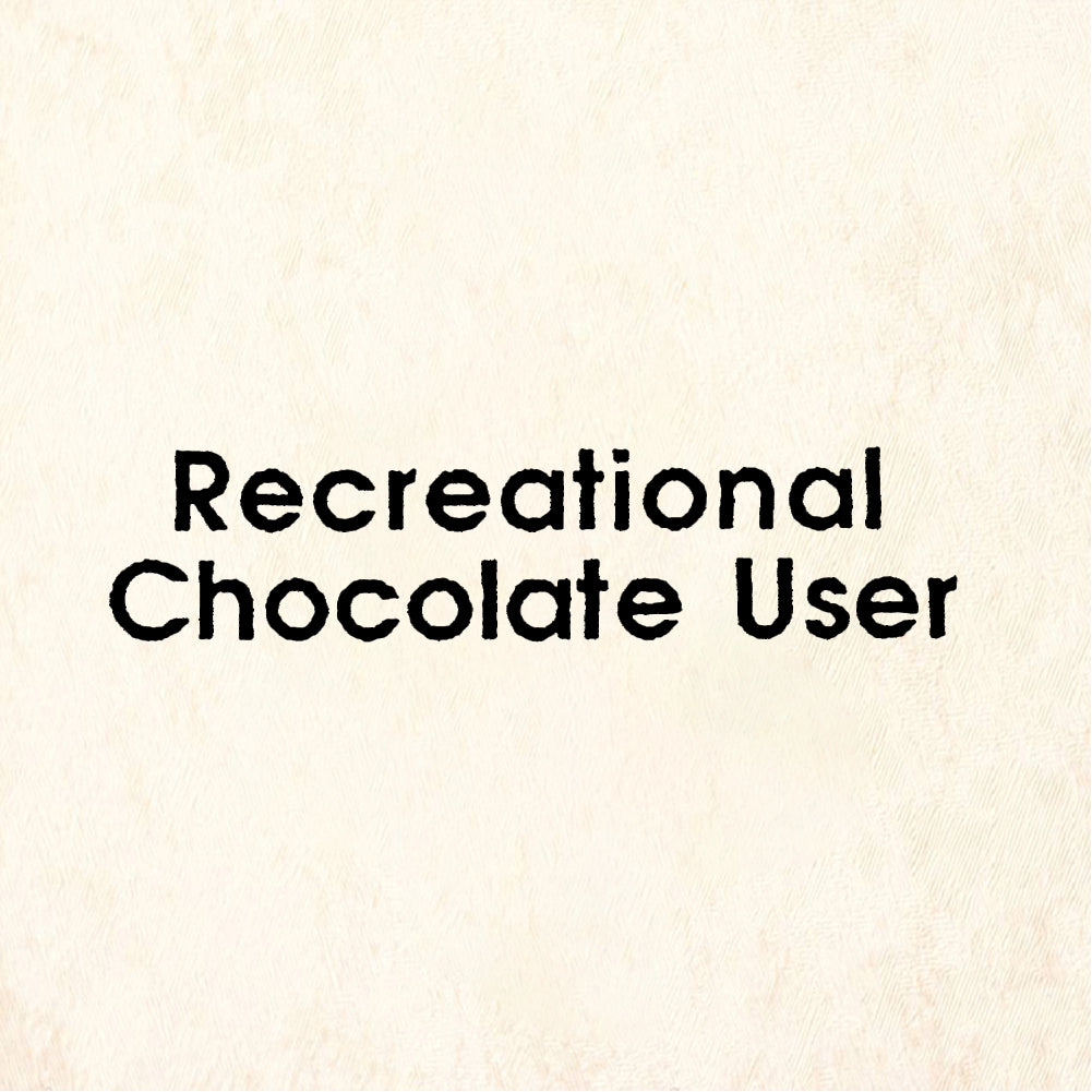 StampaFe Recreational chocolate user Chocolate User - Rubber Stamp 1.75 x 0.5