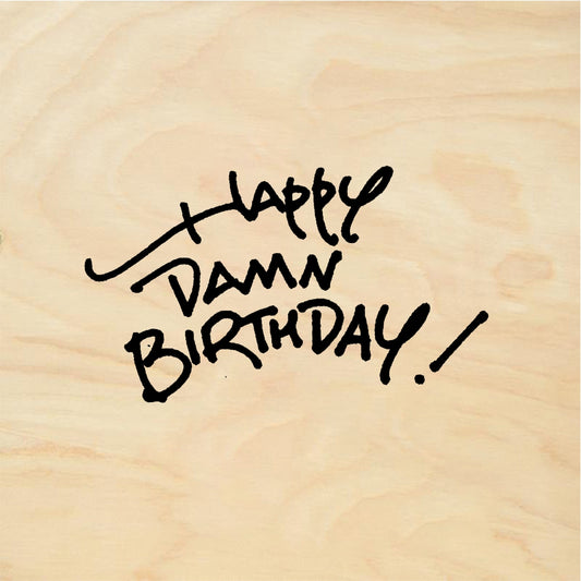 StampaFe HAPPY DAMN BIRTHDAY! - Rubber Stamp 1.5 x 1.25